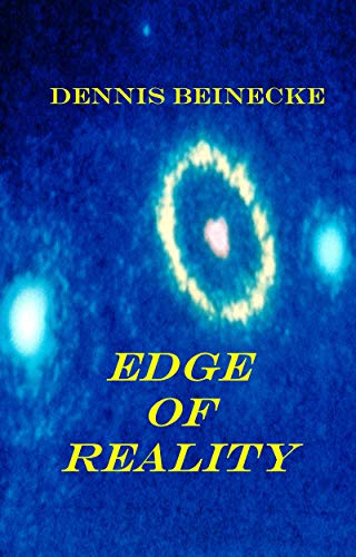 EDGE OF REALITY (English Edition)