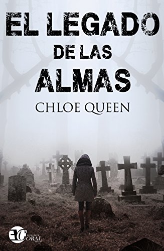 EL LEGADO DE LAS ALMAS