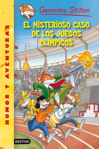 El misterioso caso de los Juegos Olímpicos: Geronimo Stilton 47