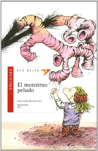 El monstruo peludo: 11 (Ala Delta - Serie roja)