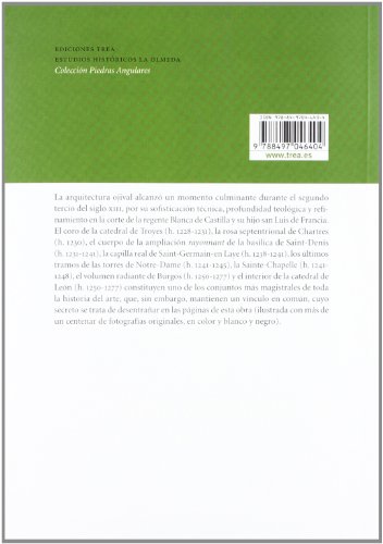 El secreto del gótico radiante: La figuración de la Civitas Dei en la etapa rayonnant: Burgos, León y Saint-Denis (Estudios Históricos La Olmeda)