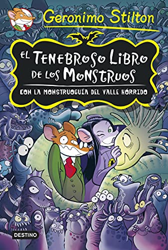 El tenebroso libro de los monstruos: Con la monstruoguía del Valle Hórrido (Geronimo Stilton nº 8)