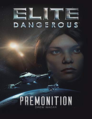 Elite Dangerous: Premonition (English Edition)