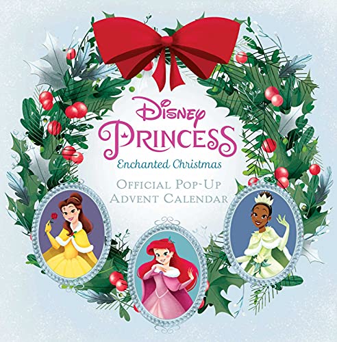 Enchanted Christmas: Official Pop-up Advent Calendar (Disney Princess)