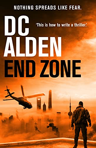 END ZONE: A Race-Against-Time Virus-Outbreak Action Thriller (The Rogue State series Book 3) (English Edition)
