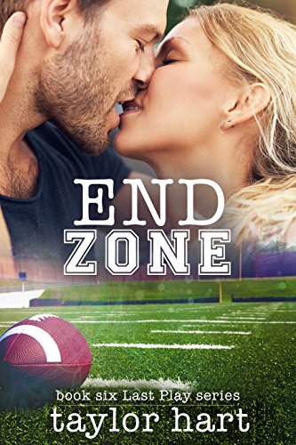 End Zone: Sweet, Contemporary Romance (Last Play Football Romance Book 5) (English Edition)
