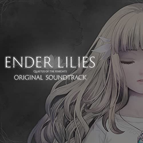 ENDER LILIES