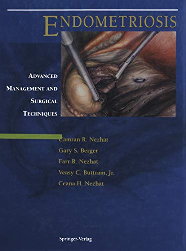 Endometriosis: Advanced Management and Surgical Techniques (Emergency Medicine; 20) (English Edition)