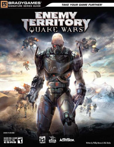Enemy Territory: QUAKE Wars Signature Series Guide for PC (Signature Series Guides)