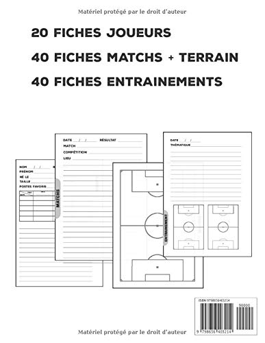 Entrainement et Tactique - Football: Entrainement et Tactique - football - L'indispensable outil des entraîneurs - Carnet Equipe / Matchs / Entraînements - 150 pages - 21.,6 *28 cm