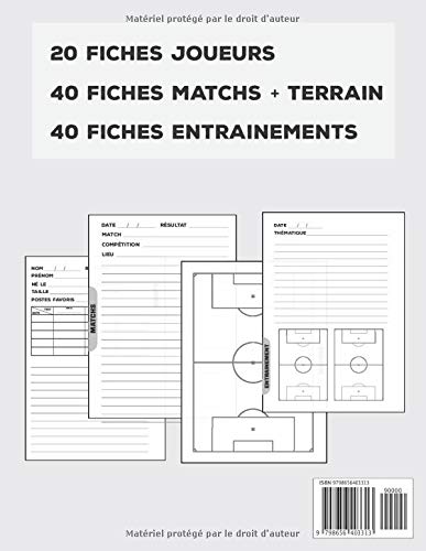 Entrainement et Tactique - Football: Entrainement et Tactique - football - L'indispensable outil des entraîneurs - Carnet Equipe / Matchs / Entraînements - 150 pages - 21.,6 *28 cm