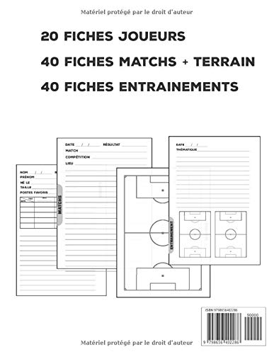 Entrainement et Tactique - Football: Entrainement et Tactique - football - L'indispensable outil des entraîneurs - Carnet Equipe / Matchs / Entraînements - 150 pages - 21.,6 *28 cm