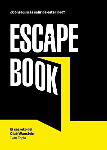Escape book: El secreto del Club Wanstein (Libro interactivo)