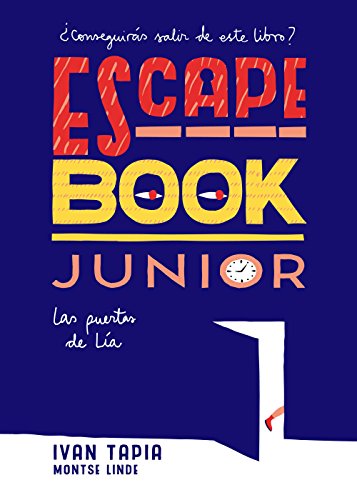 Escape Book Junior (Ocio y deportes): Las puertas de Lía (Libro interactivo)