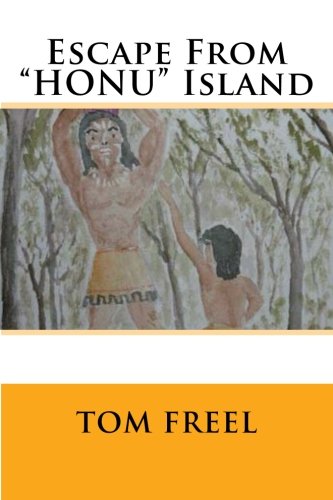Escape From "HONU" Island