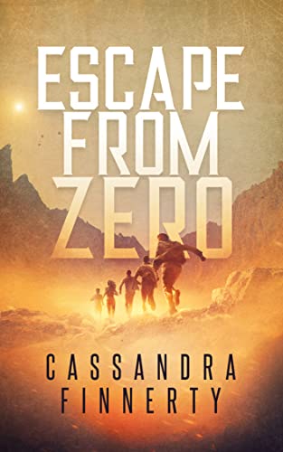 Escape From Zero (English Edition)