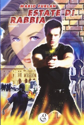 Estate di rabbia (Oleandri)