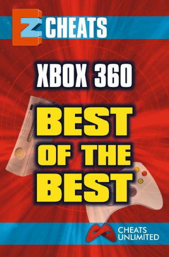 EZ Cheats: Xbox 360 Best of the Best (English Edition)