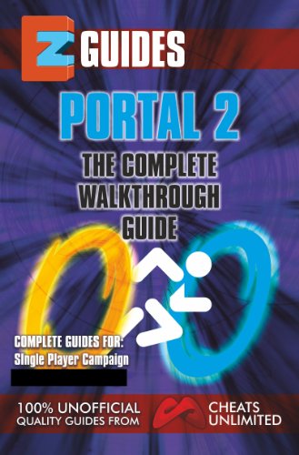 EZ Guides Portal 2 (EZ Guides Series) (English Edition)