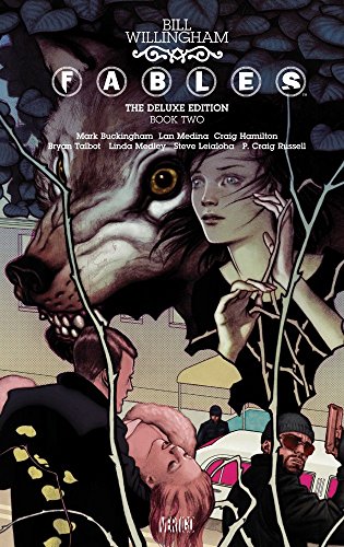 Fables: The Deluxe Edition Book Two: 2 (Fables deluxe, 2)