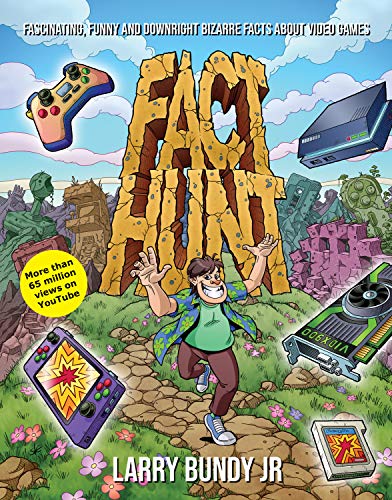 Fact Hunt: Fascinating, Funny and Downright Bizarre Facts About Video Games (English Edition)