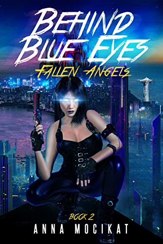 Fallen Angels: (Behind Blue Eyes Book 2) (English Edition)