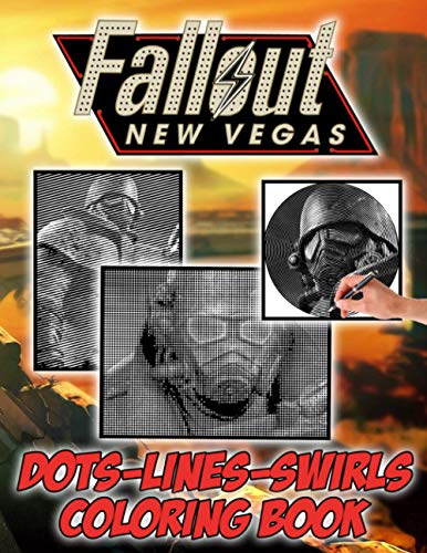 Fallout New Vegas Dots Lines Swirls Coloring Book: Fallout New Vegas Diagonal-Dots-Swirls Activity Books For Adults. (Many Pages Bring Happiness)