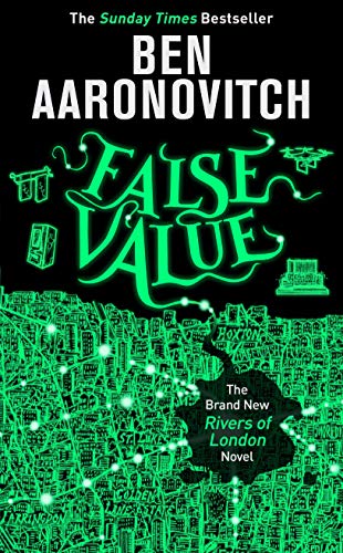 False Value: Book 8 in the #1 bestselling Rivers of London series (A Rivers of London novel) (English Edition)