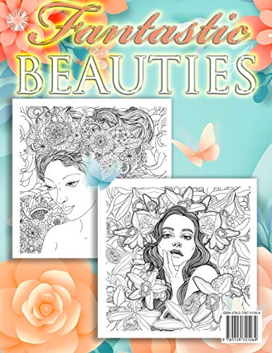 Fantastic Beauties: Beautiful Women Coloring Book for Adults Relaxation (Adult Coloring Books)