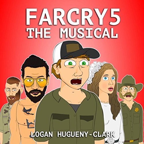 Far Cry 5 the Musical