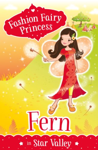 Fern in Star Valley (Fashion Fairy Princess) (English Edition)