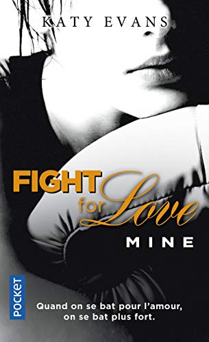 Fight for love - tome 2 mine - vol02 (Pocket)