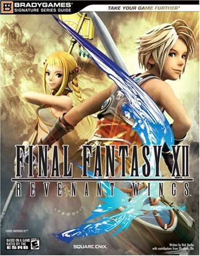 Final Fantasy XII: Revenant Wings (Revenant Wings Signature Guide)