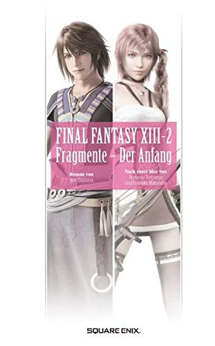 Final Fantasy XIII: Fragmente - Der Anfang