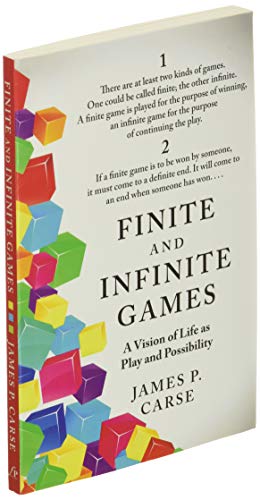 Finite and Infinite Games: James Carse