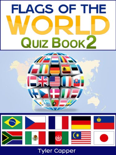 Flags of the World Interactive Quiz Book 2 (Flags of the World Quiz Book) (English Edition)