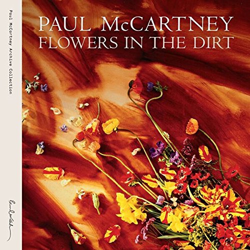 Flowers In The Dirt 2017 - Superdeluxe Edition