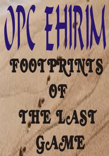 Footprints of the last Game (English Edition)
