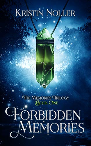 Forbidden Memories (The Memories Trilogy Book 1) (English Edition)