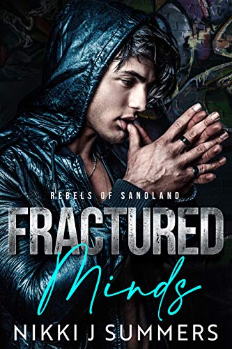 Fractured Minds (Rebels of Sandland Book 3) (English Edition)