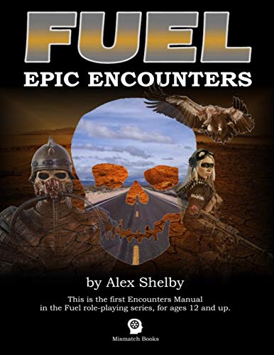 FUEL: Epic Encounters: Archetypes, Animals, Heroes and Hellions: 2