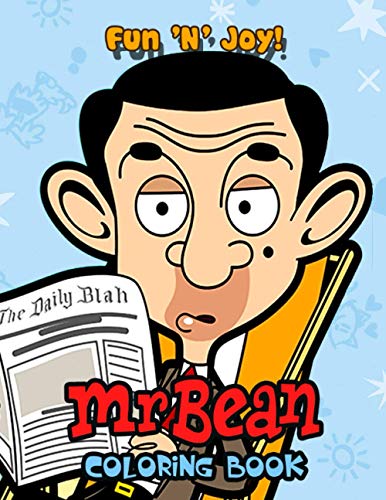 Fun 'N' Joy! - MR.Bean Coloring Book: Funny Mr Bean Coloring Pages - Awesome Gift for Kids - Birthday Gift for Son Daughter