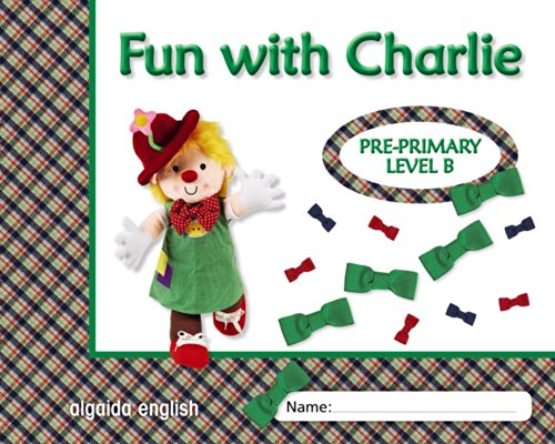 Fun with Charlie. Level B. Proyecto de inglés. Educación Infantil. - 9788498777420