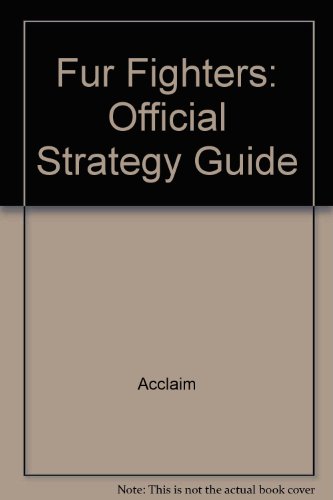 Fur Fighters: Official Strategy Guide