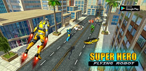 Futuristic Superhero Flying Robot Simulator: Ultimate City Rescue Mission 2021
