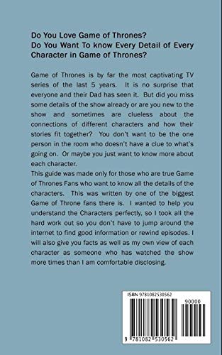 Game of Thrones Analysis : Book of Characters: A In Depth Character Description (Game of Thrones, Game of Thrones Encyclopedia, Game of Thrones Characters)
