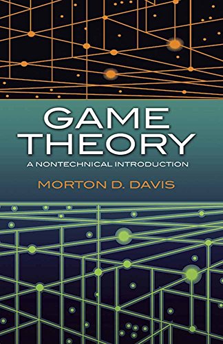 Game Theory: A Nontechnical Introduction (Dover Books on Mathematics)