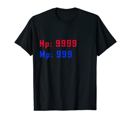 Gamer Hp 9999 Health Mana Gaming RPG Videojuegos divertidos Camiseta