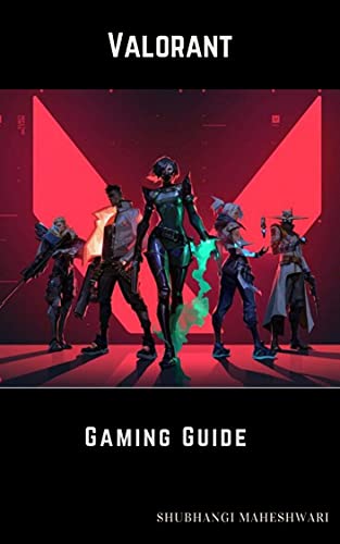 Gaming Guide - Valorant (English Edition)