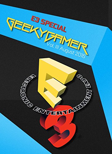 Geeky Gamer: August Edition (English Edition)